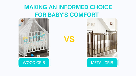 Metal vs Wood Crib: Making an Informed Choice for Baby's Comfort